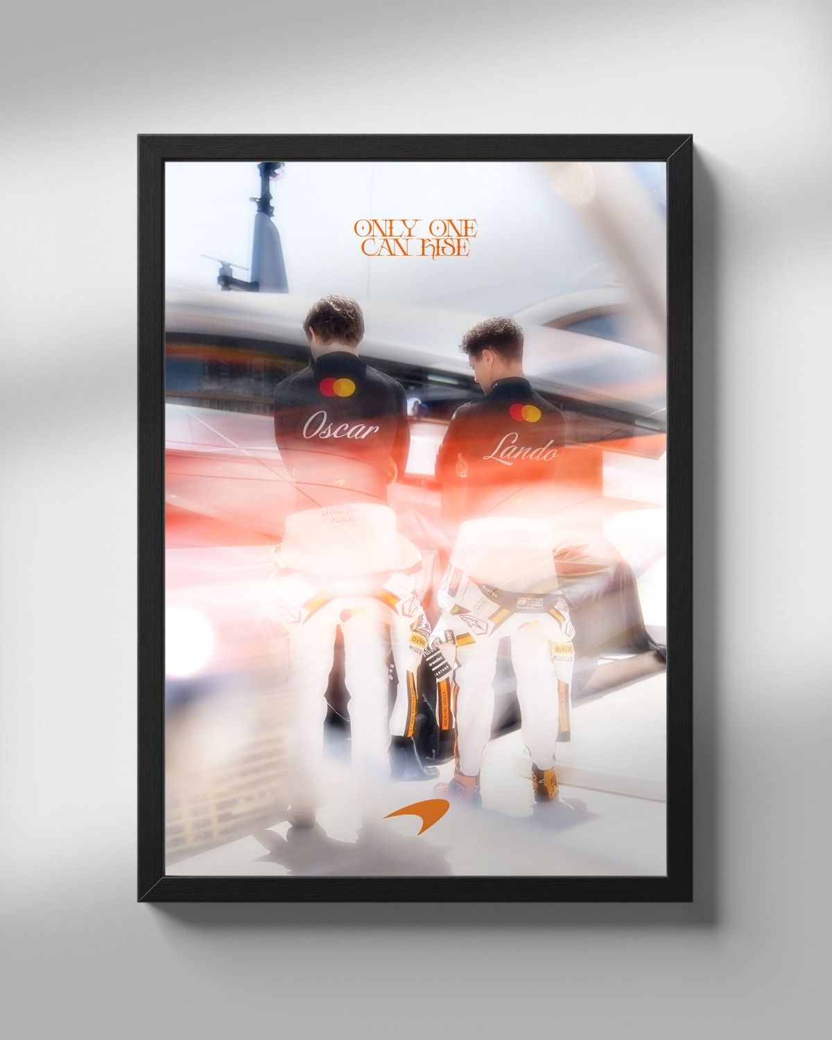 Only One Can Rise - McLaren Poster